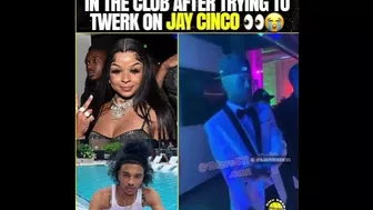 CHRISEAN ROCK GOT CURVED IN THE CLUB AFTER TRYING TO TWERK ON JAY CINCO???????? #chriseanrock #jaycinco