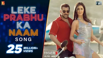 Leke Prabhu Ka Naam Song | Tiger 3, Salman Khan, Katrina Kaif, Pritam, Arijit Singh, Nikhita,Amitabh