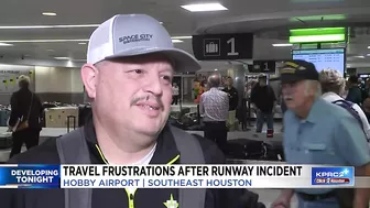 Travel frustrations after runway incident at Hobby Airport