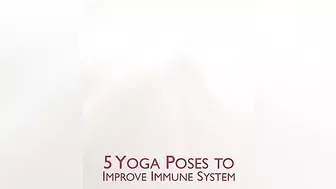 Yoga for Immunity #yogaexercises #yoga #healthtips #immunitybooster