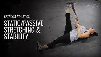 Static/Passive Stretching & Stability | Olympic Weightlifting