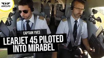 Manual Flying! Learjet 45 piloted into Mirabel by Captain Yves! [AirClips]