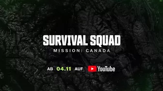 Dann beginnt es also… 30 Tage Wildnis - SURVIVAL SQUAD Trailer????????