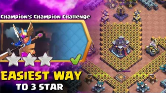 Easily 3 Star Champion's champion Challenge in Clash of Clans | coc new event attack