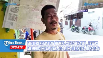 Misteri Kematian Hamka si Bos Travel, Tewas Membusuk Tapi Tak Ada Luka Terbuka di Badan