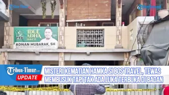 Misteri Kematian Hamka si Bos Travel, Tewas Membusuk Tapi Tak Ada Luka Terbuka di Badan