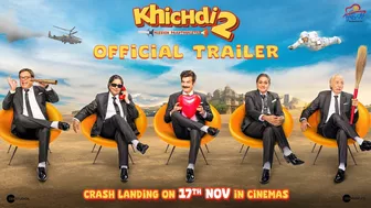 Khichdi 2 Official Trailer | Supriya, JD, Rajeev, Anang, Vandana, Kirti | In Cinemas on 17 November