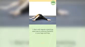 How To Do the Splits