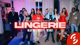 MC Jottak, MC Tuto e MC Vine7 - Lingerie (Matheuszin DJ e Gubeatz) [Clipe Oficial]