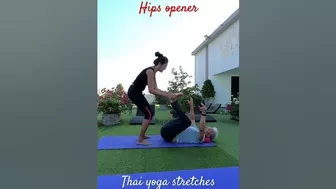 Hips opener #thai #yoga #stretching