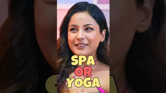 Shehnaaz Gill Ko Kya Pasand Hai Spa Yaa Yoga ???????? #shorts #ytshorts #shehnaazgill