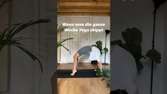 Wenn man die ganze Woche Yoga skippt…