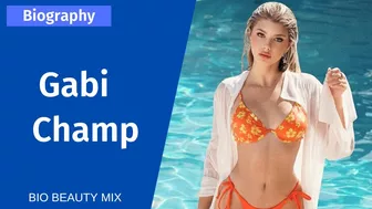 Gabi Champ - La bella modelo de bikinis | Biografía