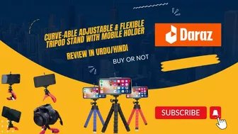 Curve-able Adjustable & Flexible Tripod Stand With Mobile Holder | DARAZ.PK BEST TRYPOD ONLINE DARAZ