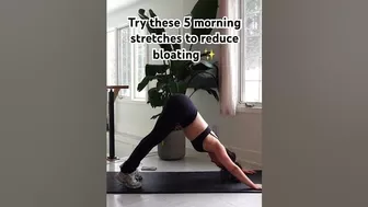 Try these 5 morning stretches to reduce bloating ✨#stretching #morningroutine #fitness