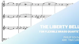 The Liberty Bell for Flexible Brass Quartet. Demo/Preview