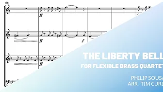 The Liberty Bell for Flexible Brass Quartet. Demo/Preview