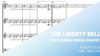 The Liberty Bell for Flexible Brass Quartet. Demo/Preview