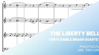 The Liberty Bell for Flexible Brass Quartet. Demo/Preview