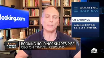 Booking Holdings CEO: We are hopeful on a travel rebound