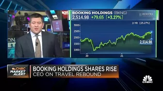 Booking Holdings CEO: We are hopeful on a travel rebound