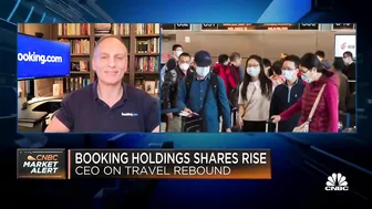 Booking Holdings CEO: We are hopeful on a travel rebound