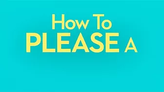 HOW TO PLEASE A WOMAN Trailer (2021) Drama Movie