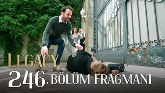 Emanet 246. Bölüm Fragmanı | Legacy Episode 246 Promo