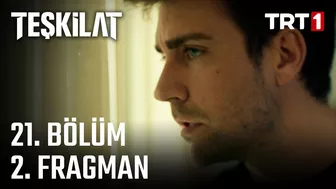 Teşkilat 21. Bölüm 2. Fragman