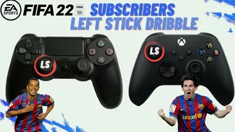 SUBSCRIBERS LEFT STICK DRIBBLING COMPILATION FIFA 22