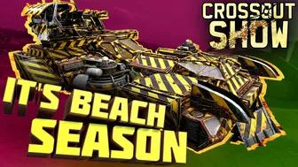 Crossout Show: It's Beach Season