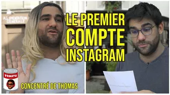 Concentré de Thomas - Le premier compte Instagram