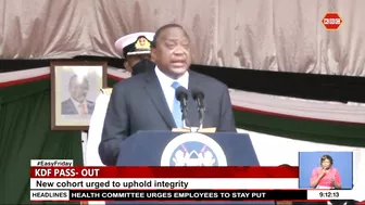 Be model soldiers, President Kenyatta tasks new KDF servicemen