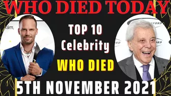 Celebrities Who Died Today on 5th November 2021 | Top 10 celebrity died  Last Few day ( 4th-5th)