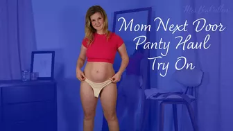 MOM NEXT DOOR, PANTY TRY ON, TRY ON HAUL