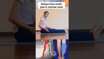 Release from Sciatica pain & Varicose veins! #yoga #youtubeshorts #varicoseveins #sciatica