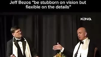 Jeff Bezos - Be stubborn on vision be flexible on details.