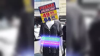 LIQUIDAÇÃO PIJAMAS E LINGERIE NO BRÁS