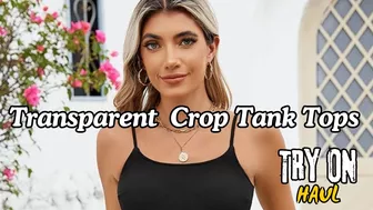 4K Transparent Lingerie Try On Haul ???? Sexy Sleeveless Color Block Cami Shirts