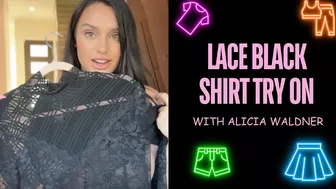 LACE See Through Black Shirt Try On Haul! | Alicia Waldner Hauls