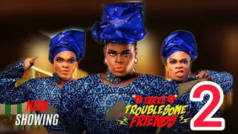 Three Troublesome Friends 2 - Latest Yoruba Movie Review 2024 | Orilabi | Tobi Twerk | Apankufor |