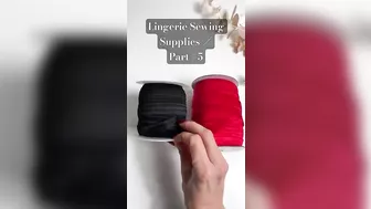 What Elastic To Buy For Lingerie Sewing? #sewingtips #sew #sewing