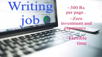 #work from home.... simple writing job... zero investment... flexible time...