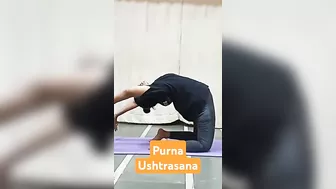 Purna Ushtrasana #motivation #yoga #viralshorts #viralreels #viralvideo